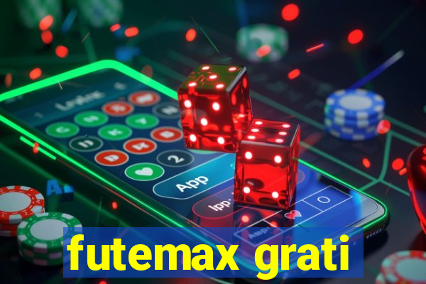 futemax grati